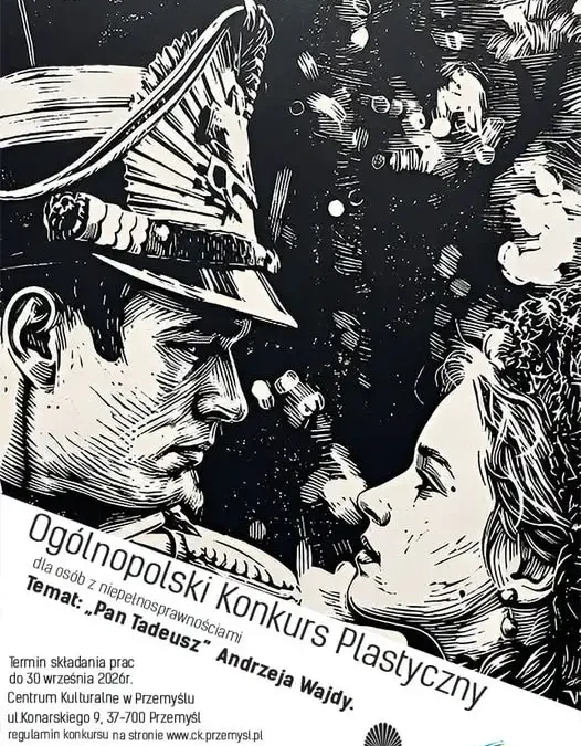 Konkurs plastyczny dla osób z niepełnosprawnościami: ilustracje do „Pana Tadeusza” Wajdy – nabór do końca września