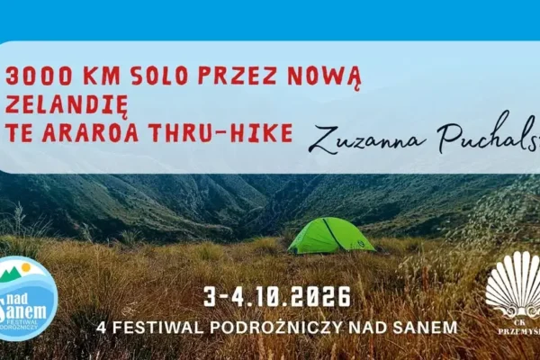 Zuzanna Puchalska opowie w Przemyślu o samotnym przejściu Nowej Zelandii