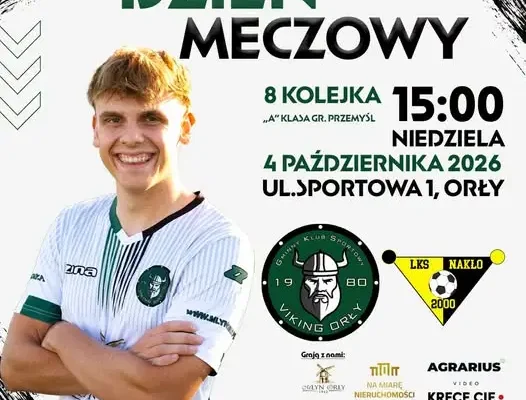 GKS Viking Orły podejmuje LKS Nakło w VIII kolejce A klasy