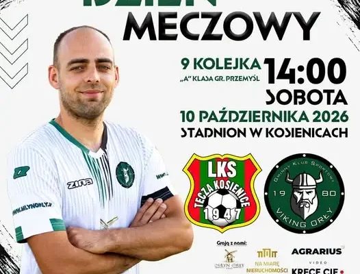 Szlagier w Kosienicach: Tęcza kontra GKS Viking Orły w IX kolejce A klasy
