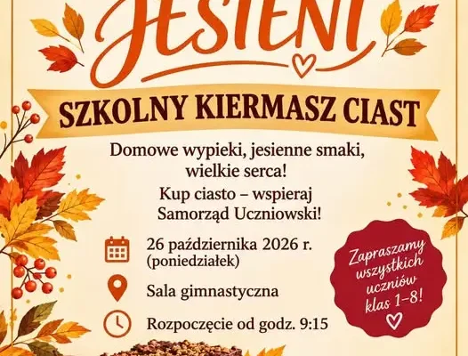Szkolny kiermasz ciast „Słodki smak jesieni” – samorząd uczniowski zaprasza do wsparcia