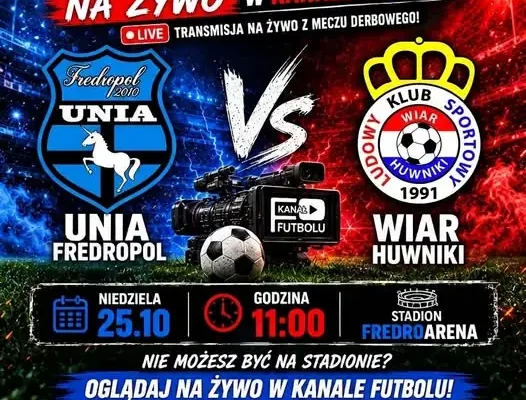 Derby z Wiarem Huwniki na żywo – Unia Fredropol zaprasza przed ekrany